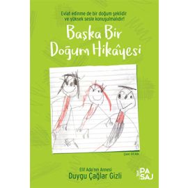 Başka Bir Doğum Hikayesi