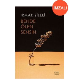 Bende Ölen Sensin İmzalı