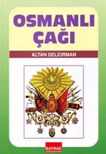 Osmanlı Çağı