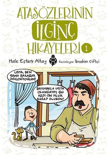 Atasözleri Hikayeleri 1