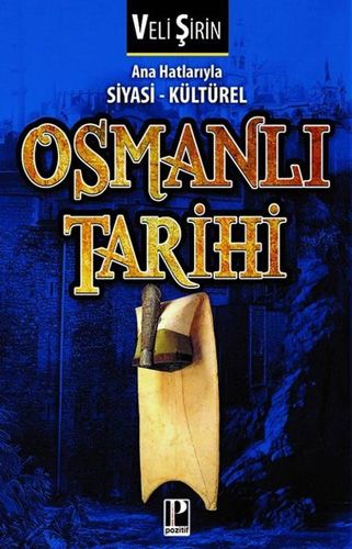Manevi Sultanlarıyla Osmanlı Tarihi