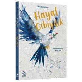 Hayal Gibiydik