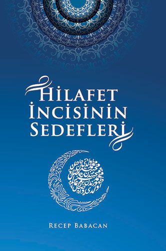 Hilafet İncisinin Sedefleri