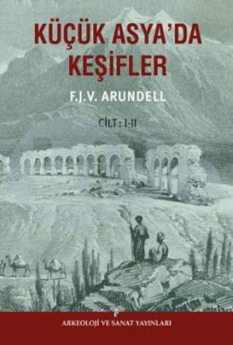 Küçük Asyada Keşifler 2 Cilt