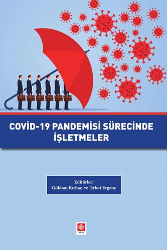 Covid 19 Pandemisi Sürecinde İşletmeler