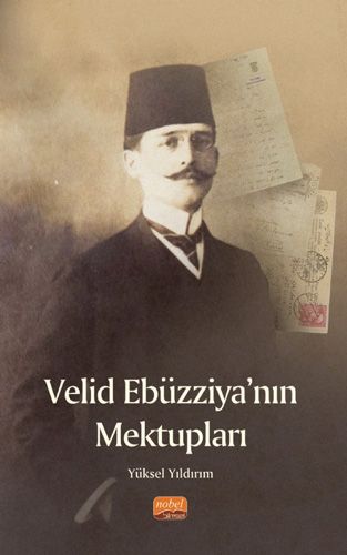 Velid Ebüzziya 1882 1945