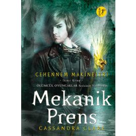 Cehennem Makineleri Üçüncü Kitap Mekanik Prenses