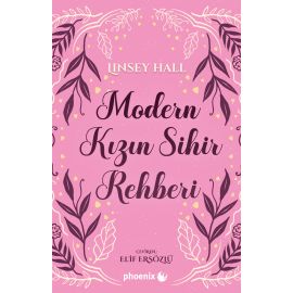Modern Kızın Sihir Rehberi
