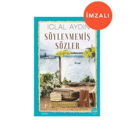 Söylenmemiş Sözler İmzalı