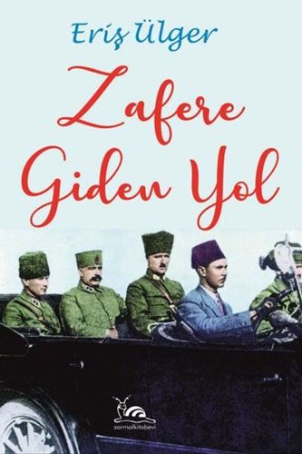 Zafere Giden Yol