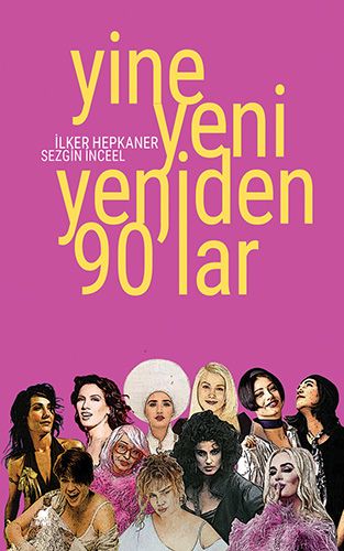 Yine Yeni Yeniden 90 lar