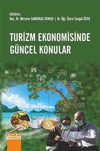 Turizm Ekonomisinde Güncel Konular