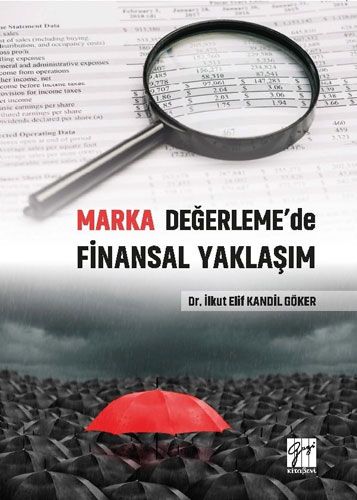 Marka Değerleme de Finansal Yaklaşım