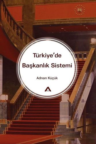 Türkiye de Başkanlık Sistemi