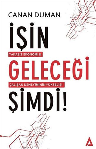 İşin Geleceği Şimdi