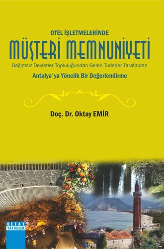 Otel İşletmelerinde Müşteri Memnuniyeti