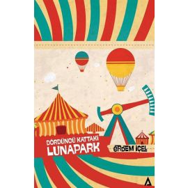 Dördüncü Kattaki Lunapark