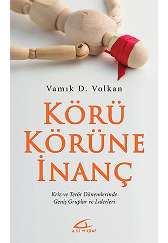Körü Körüne İnanç