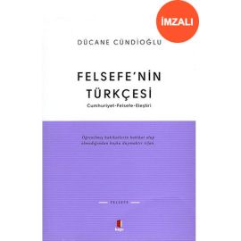 Felsefe nin Türkçesi İmzalı