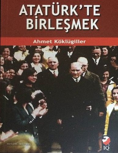 Atatürk ü Anlamak