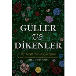 Güller ve Dikenler