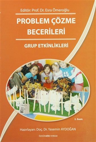 Problem Çözme Becerileri Grup Etkinlikleri