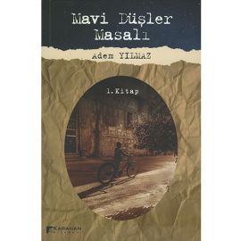 Mavi Düşler Masalı