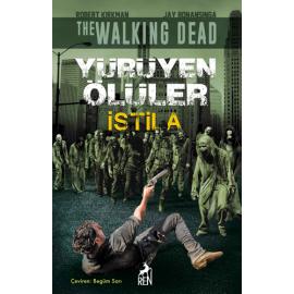 Yürüyen Ölüler İstila
