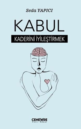 Kabul Kaderini İyileştirmek