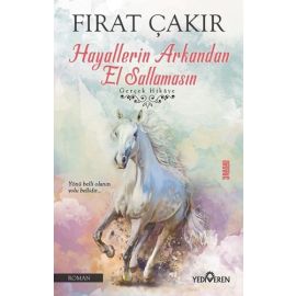 Hayellerin Arkandan El Sallamasın