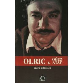 Olric ve Oğuz Atay