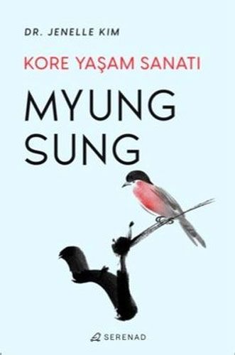 Myung Sung Kore Yaşam Sanatı