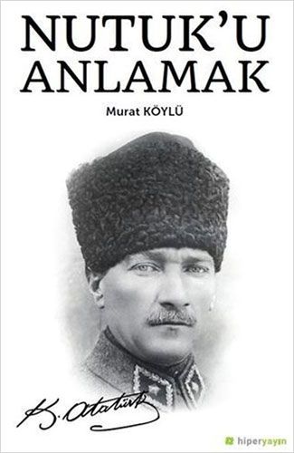 Nutuk u Anlamak