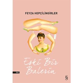 Eski Bir Balerin
