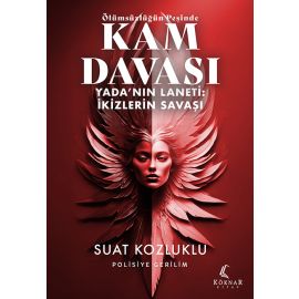 Ölümsüzlüğün Peşinde Kam Davası Yada nın Laneti İkizlerin Savaşı