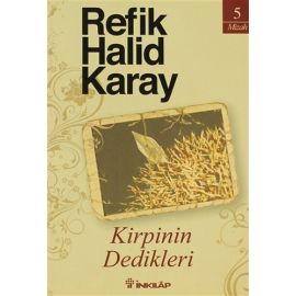 Kirpinin Dedikleri