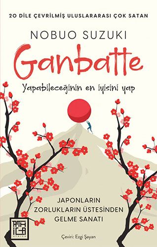 Ganbatte Japonların Zorlukların Üstesinden Gelme Sanatı