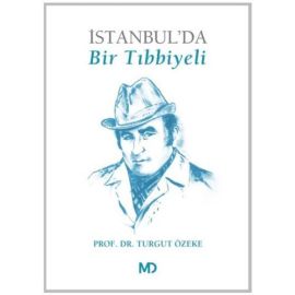 İstanbul da Bir Tıbbiyeli