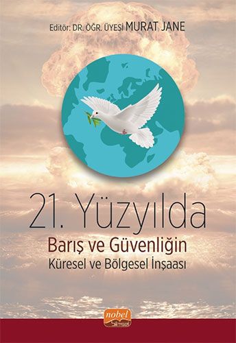 21 Yüzyılda Küreselleşme Siyaset ve Uluslararası Sistem