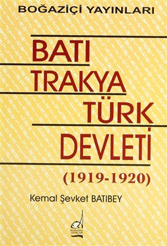 Batı Trakya Türk Devleti 1919 1920