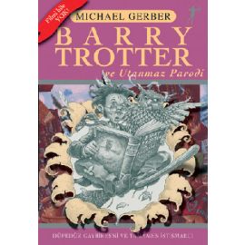 Barry Trotter ve Utanmaz Parodi