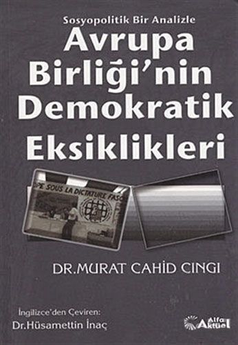 Avrupa Birliği nin Demokratik Eksiklikleri