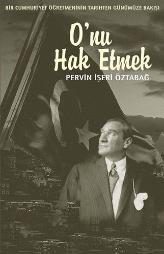 O nu Hak Etmek