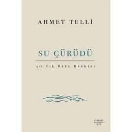 Su Çürüdü