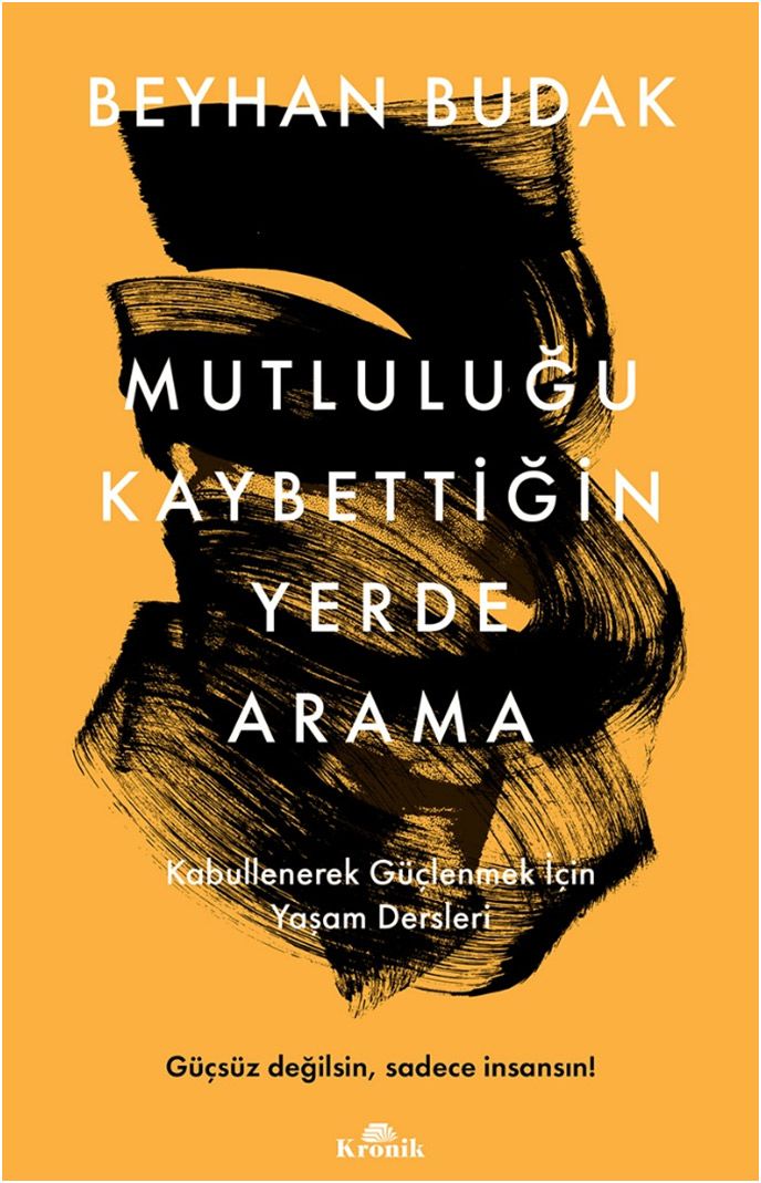 Mutluluğu Kaybettiğin Yerde Arama