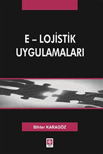 E Lojistik Uygulamaları