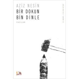 Bir Dokun Bin Dinle