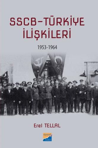 SSCB Türkiye İlişkileri