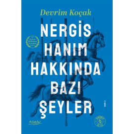 Nergis Hanım Hakkında Bazı Şeyler