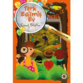 Meraklı Çocuklar Terk Edilmiş Ev